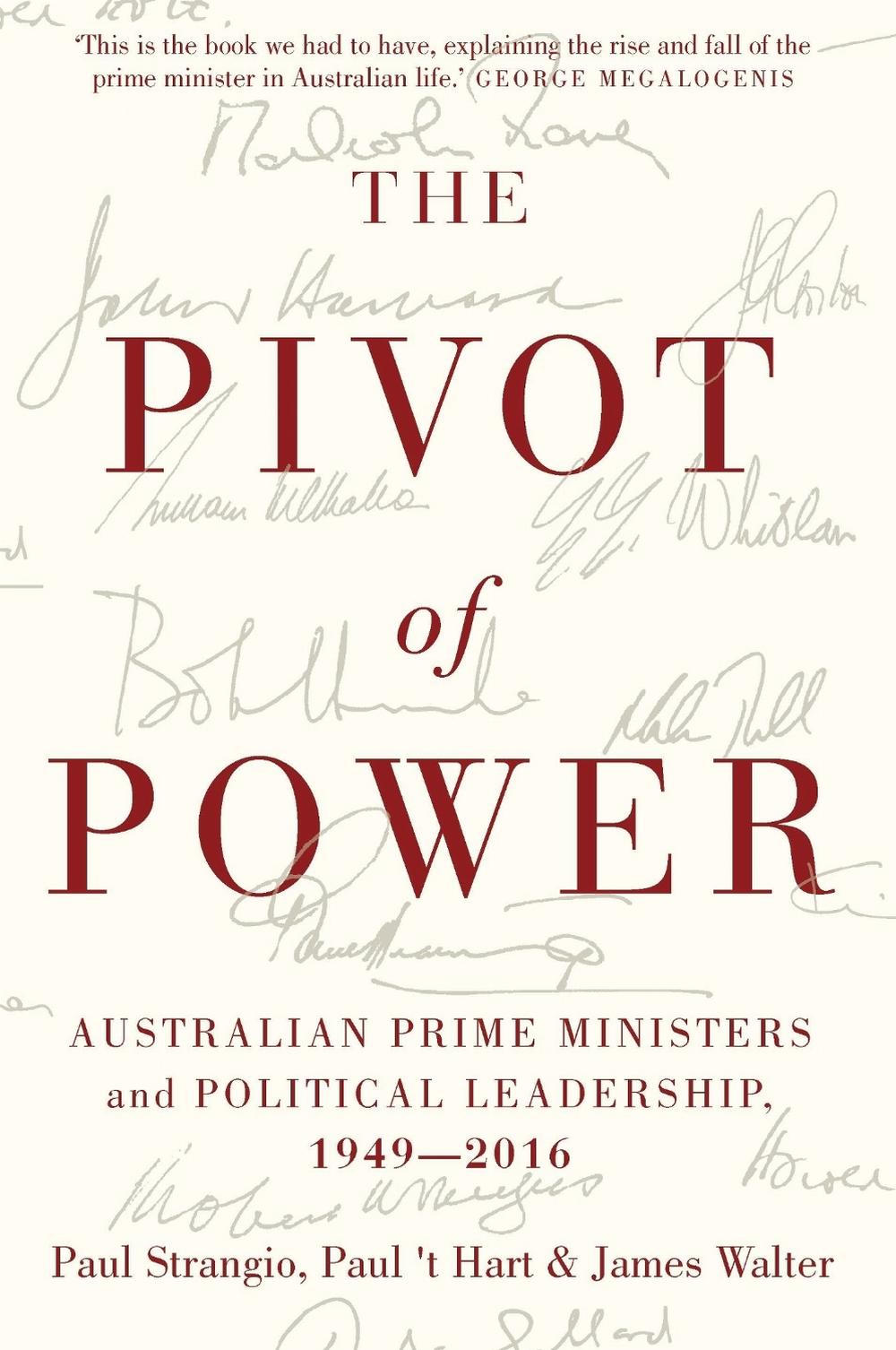 The Pivot of Power by Paul Strangio - ISBN: 9780522868746
