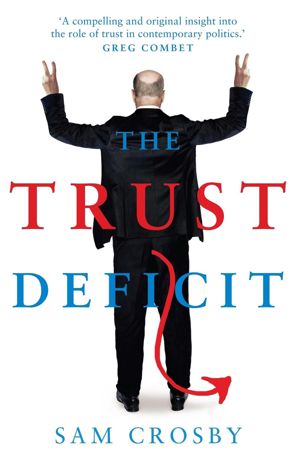 The Trust Deficit by Sam Crosby - ISBN: 9780522869019