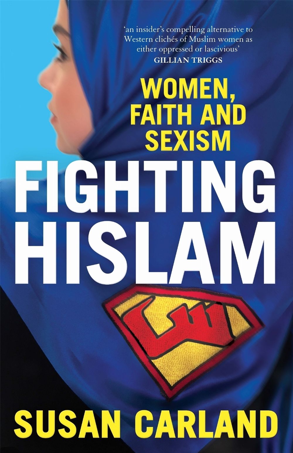 Fighting Hislam by Susan Carland - ISBN: 9780522870350