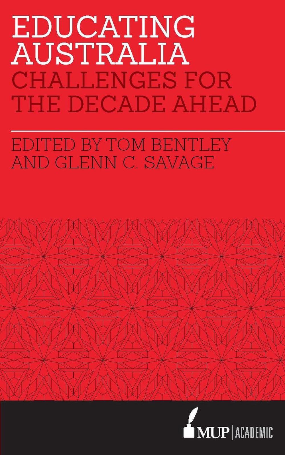 Educating Australia by Tom Bentley - ISBN: 9780522870411