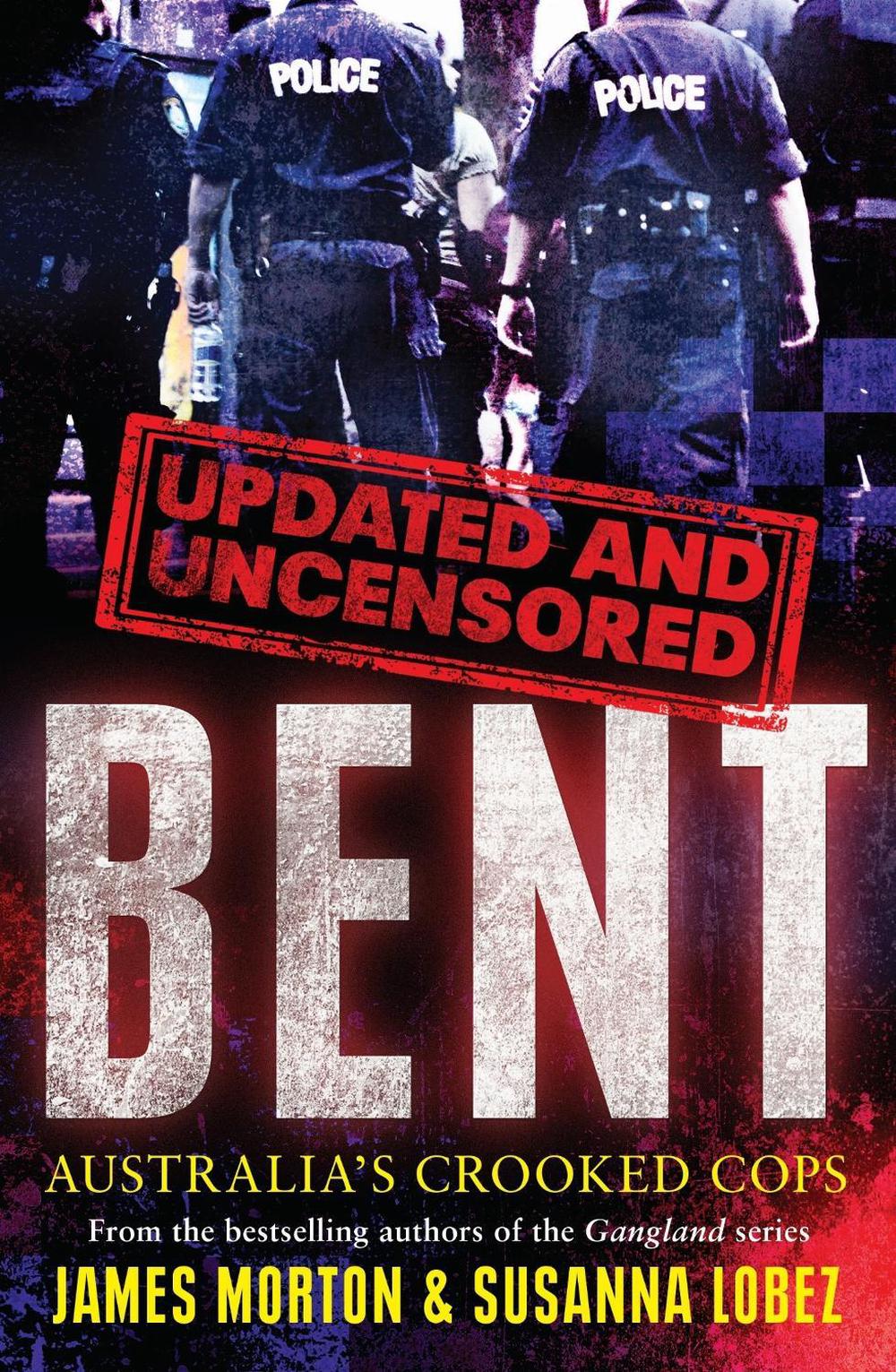 Bent Uncensored by Susanna Lobez - ISBN: 9780522870855