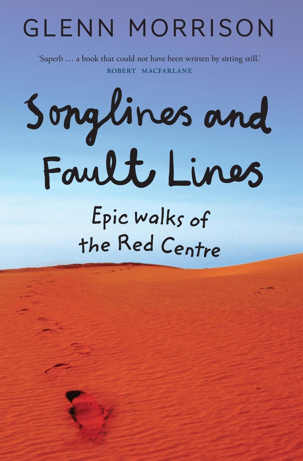 Songlines and Fault Lines by Glenn Morrison - ISBN: 9780522870985