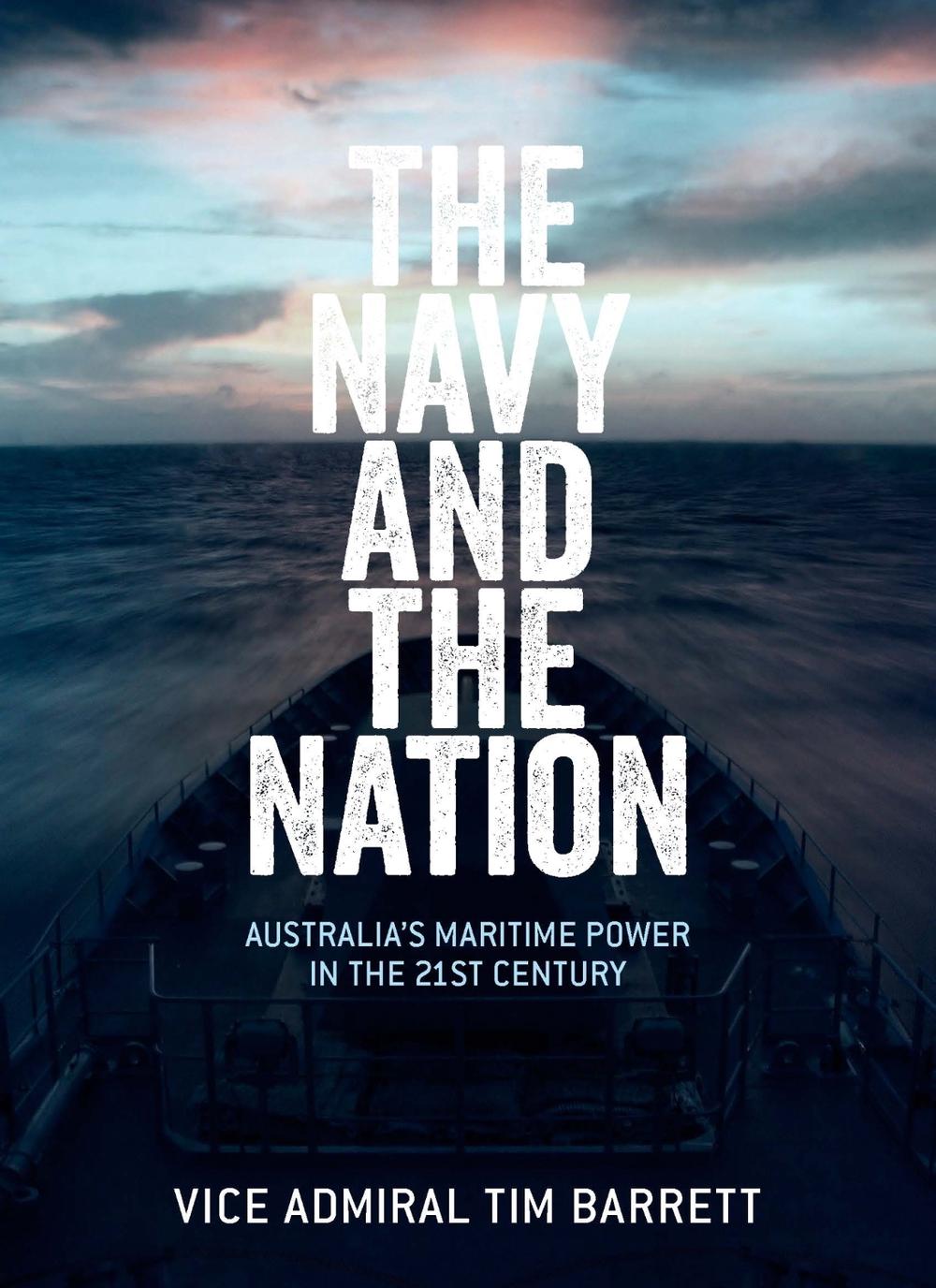 The Navy and the Nation by Tim Barrett - ISBN: 9780522871586