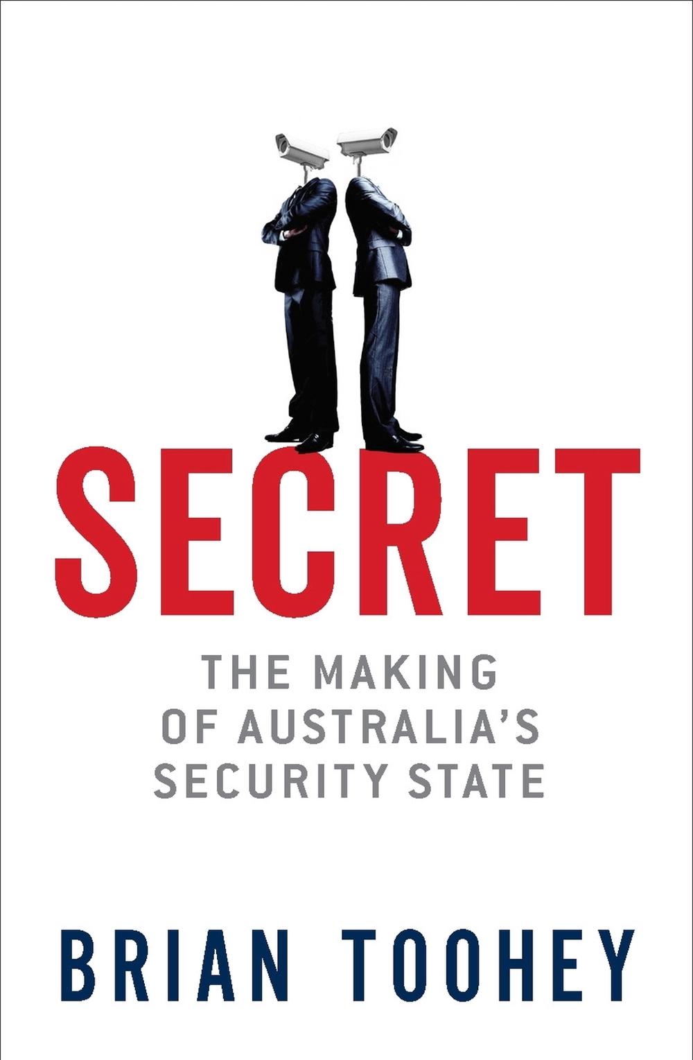 Secret by Brian Toohey - ISBN: 9780522872804