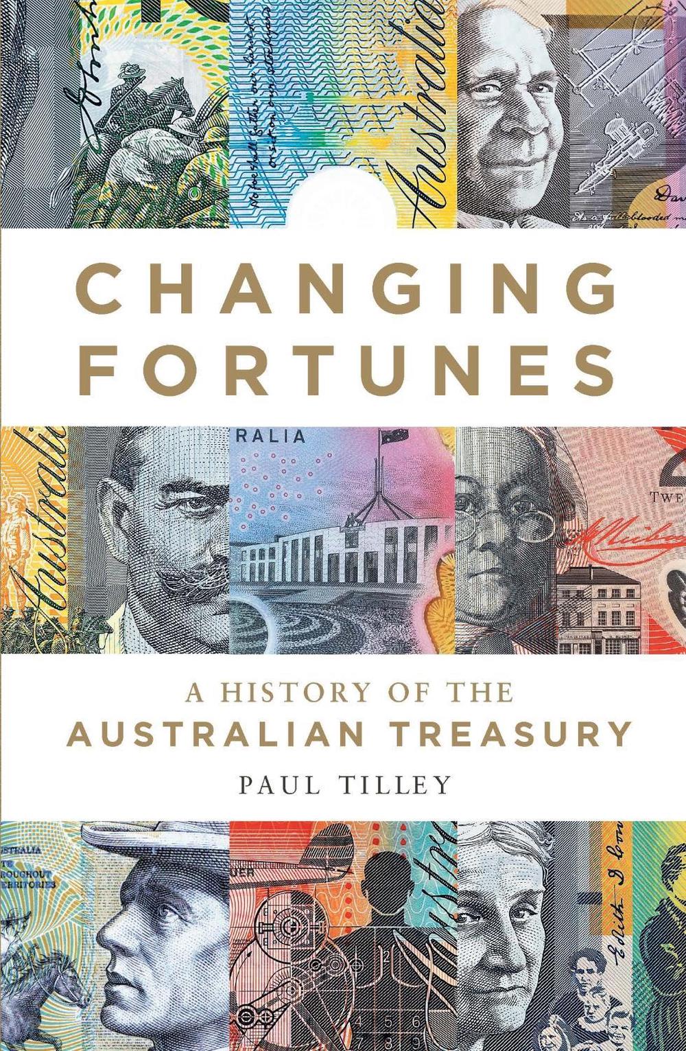Changing Fortunes by Paul Tilley - ISBN: 9780522873887