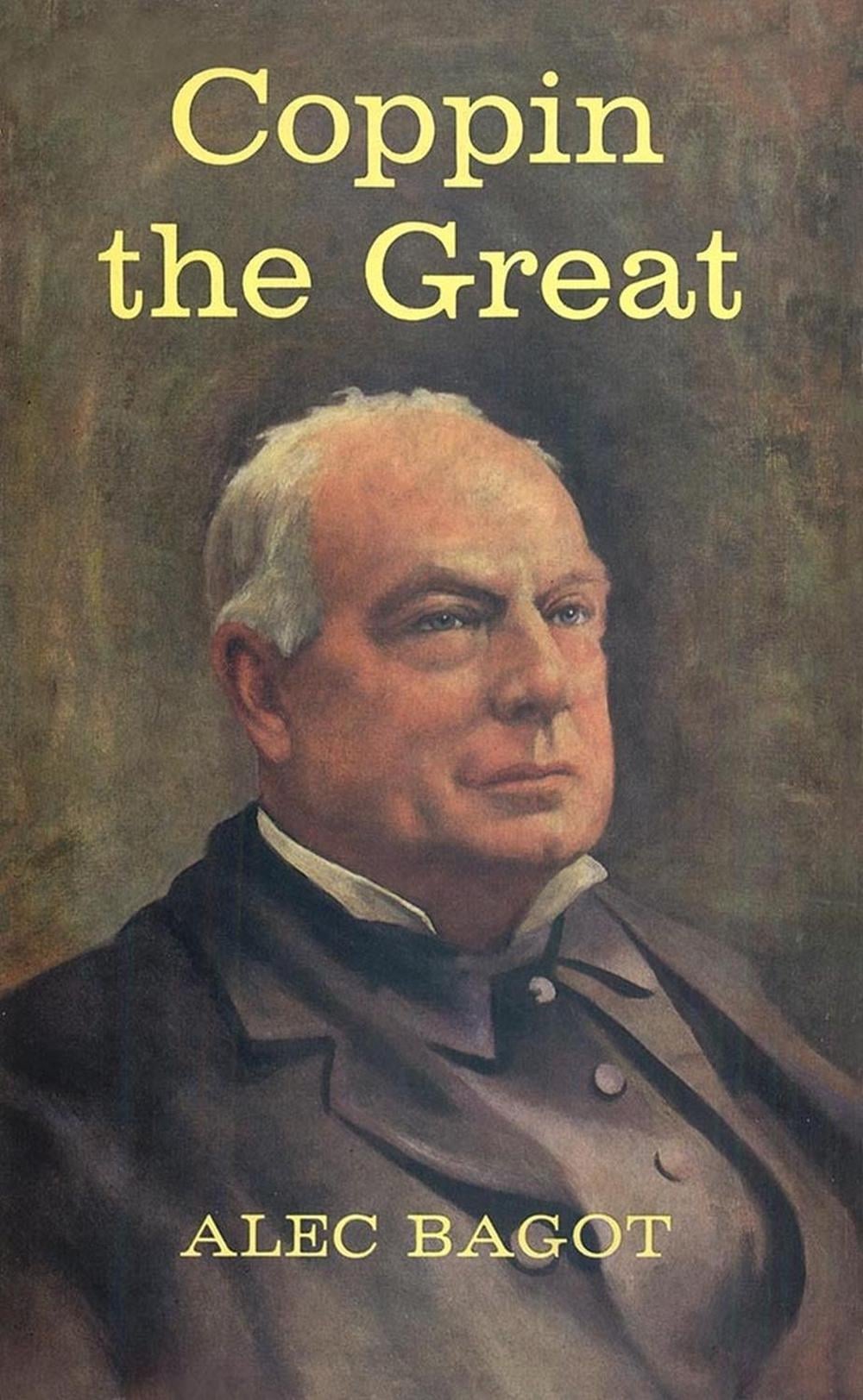 Coppin the Great by Alec Bagot - ISBN: 9780522875126