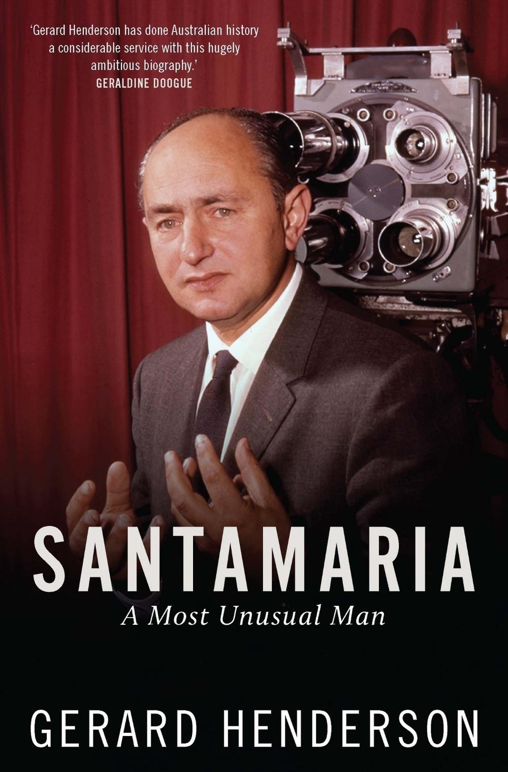 Santamaria by Gerard Henderson - ISBN: 9780522875775