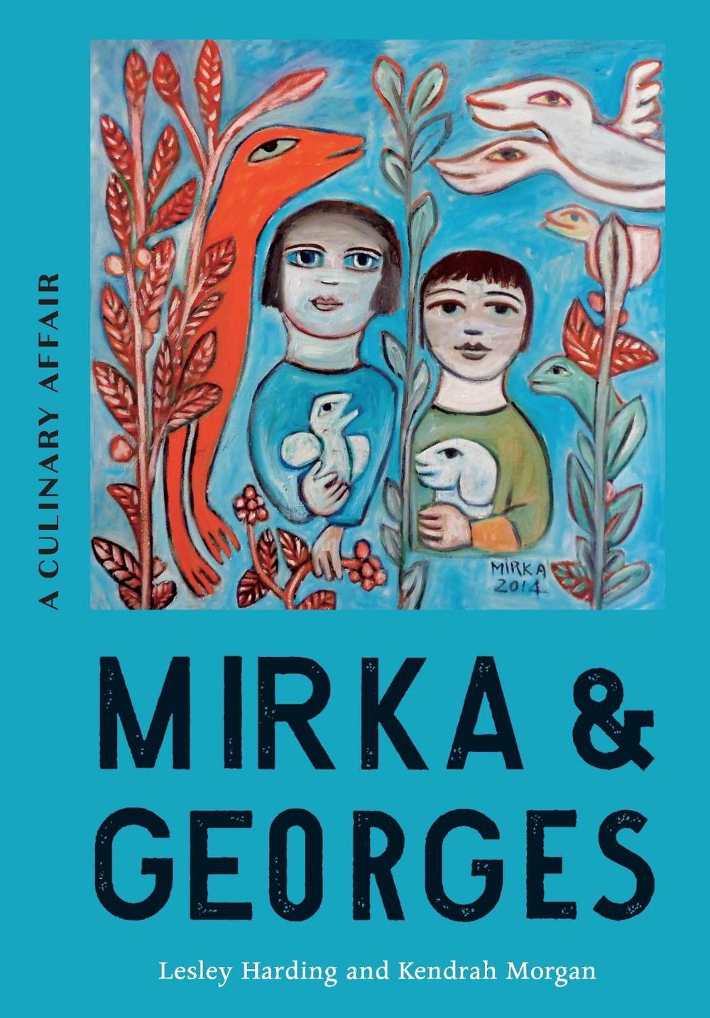 Mirka & Georges by Lesley Harding - ISBN: 9780522876840
