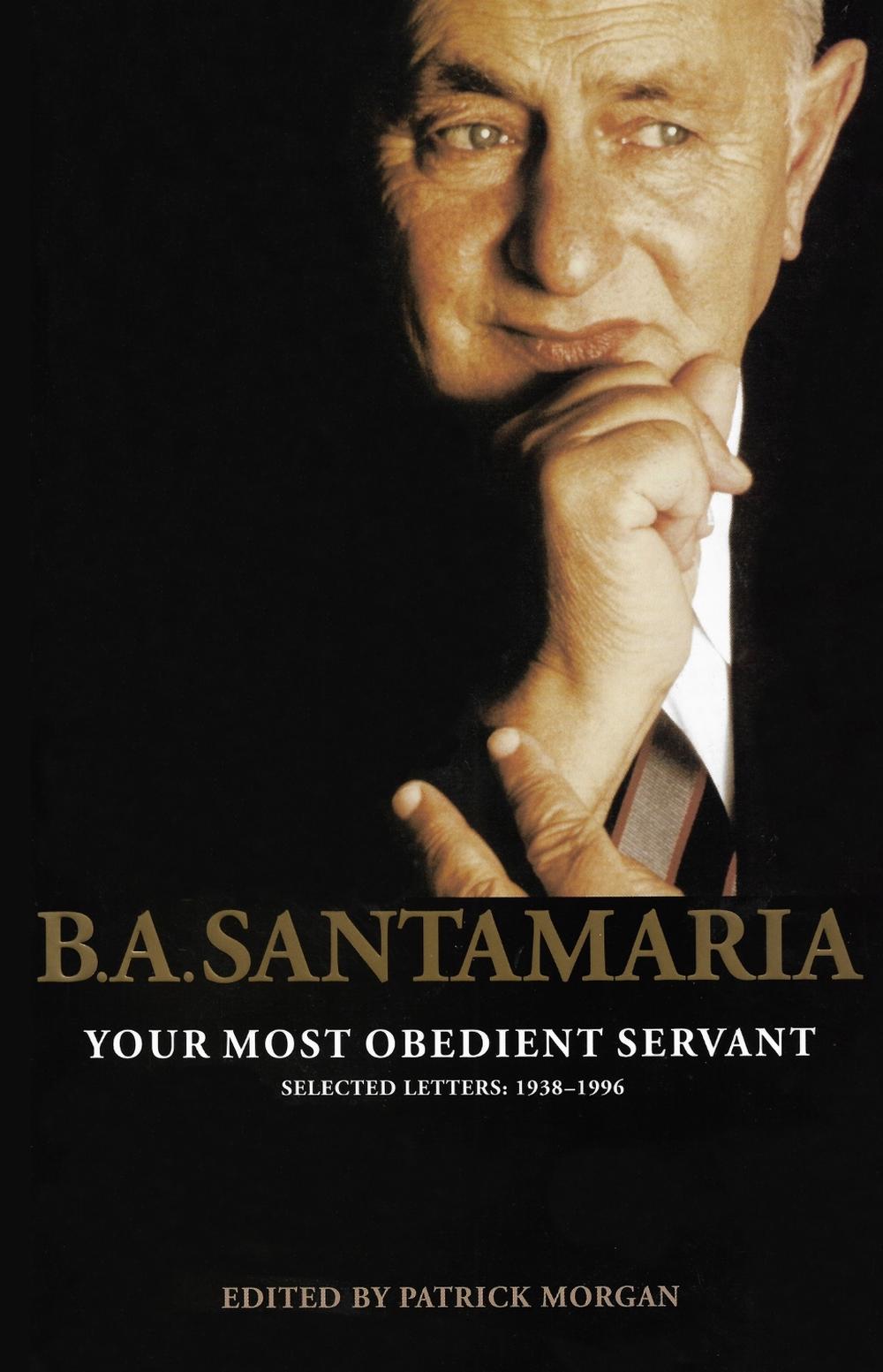 B.a. Santamaria by Patrick Morgan - ISBN: 9780522877151