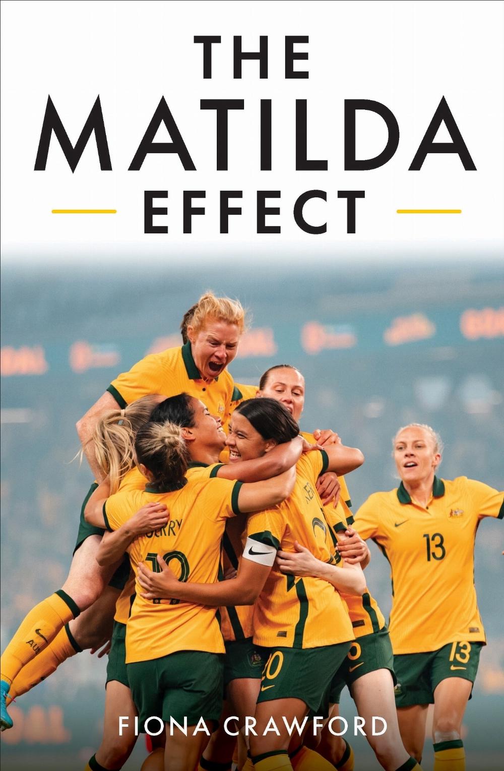 The Matilda Effect by Fiona Crawford - ISBN: 9780522878004