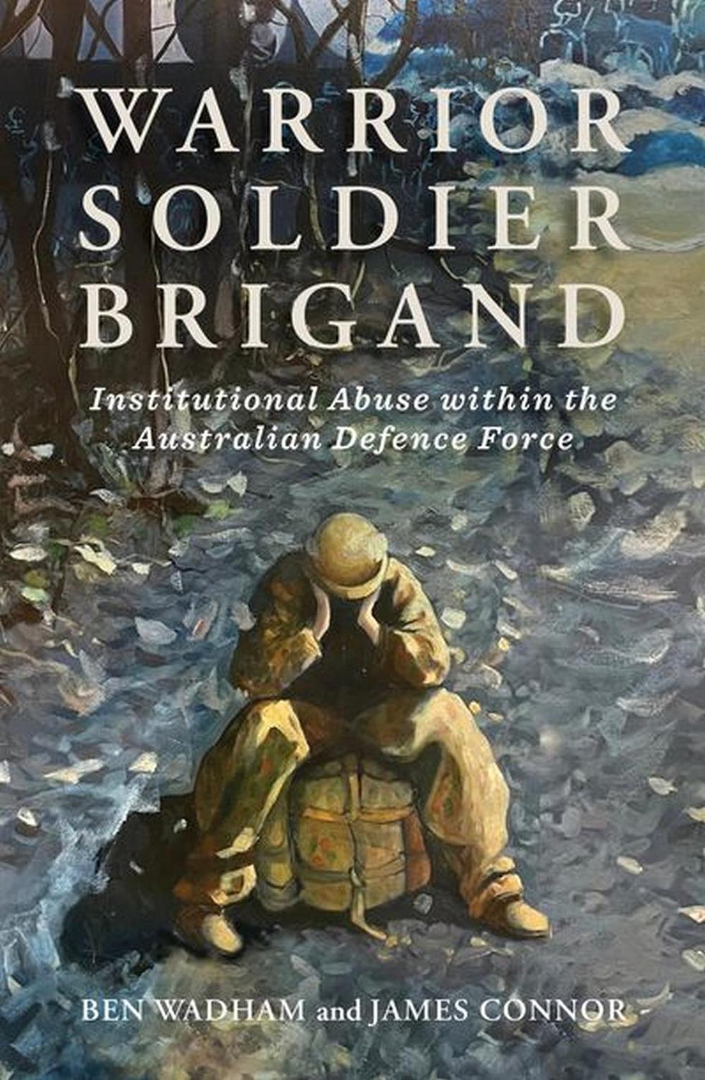 Warrior, Soldier, Brigand by James Connor - ISBN: 9780522879360