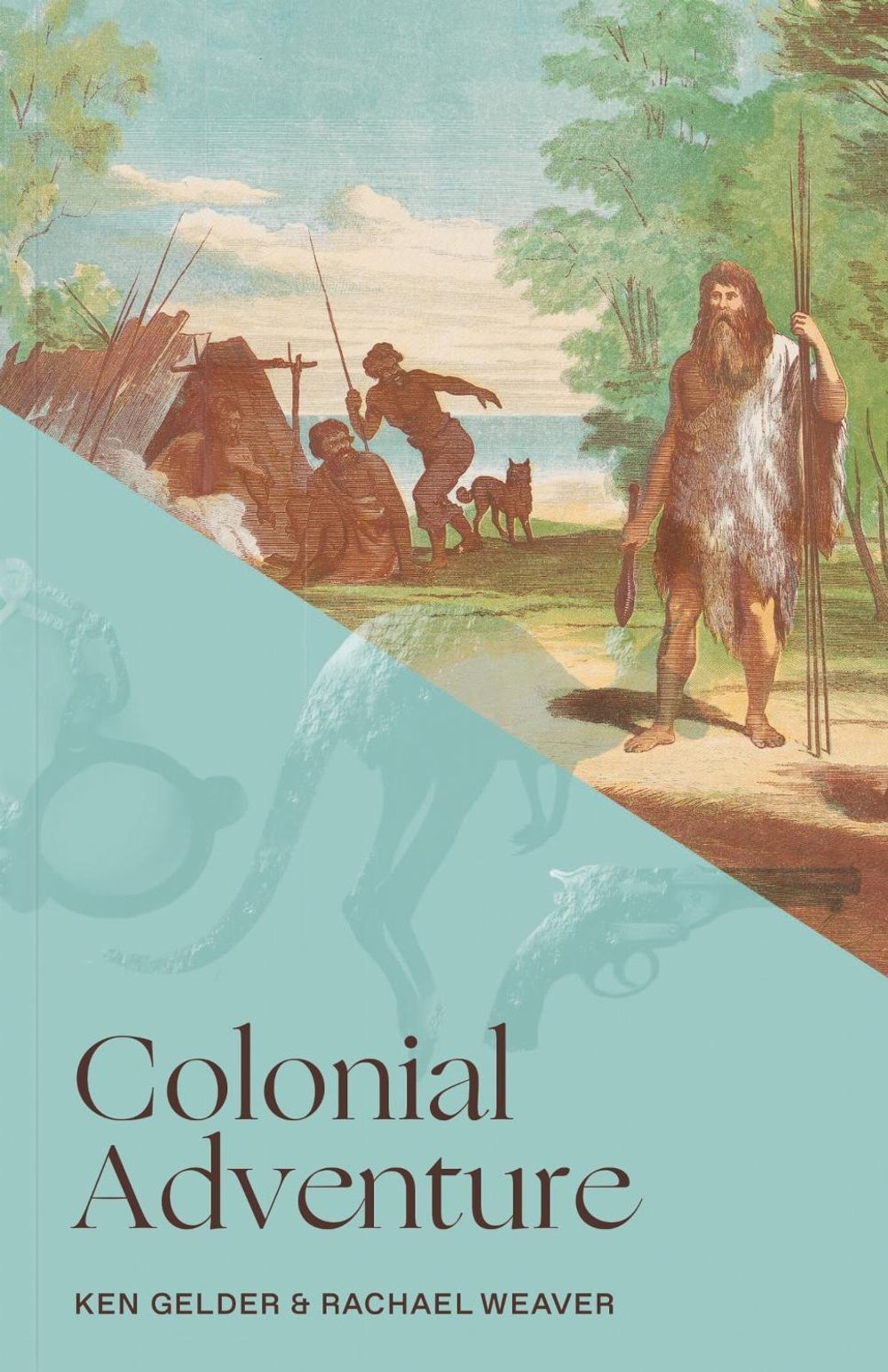 Colonial Adventure by Ken Gelder - ISBN: 9780522879544