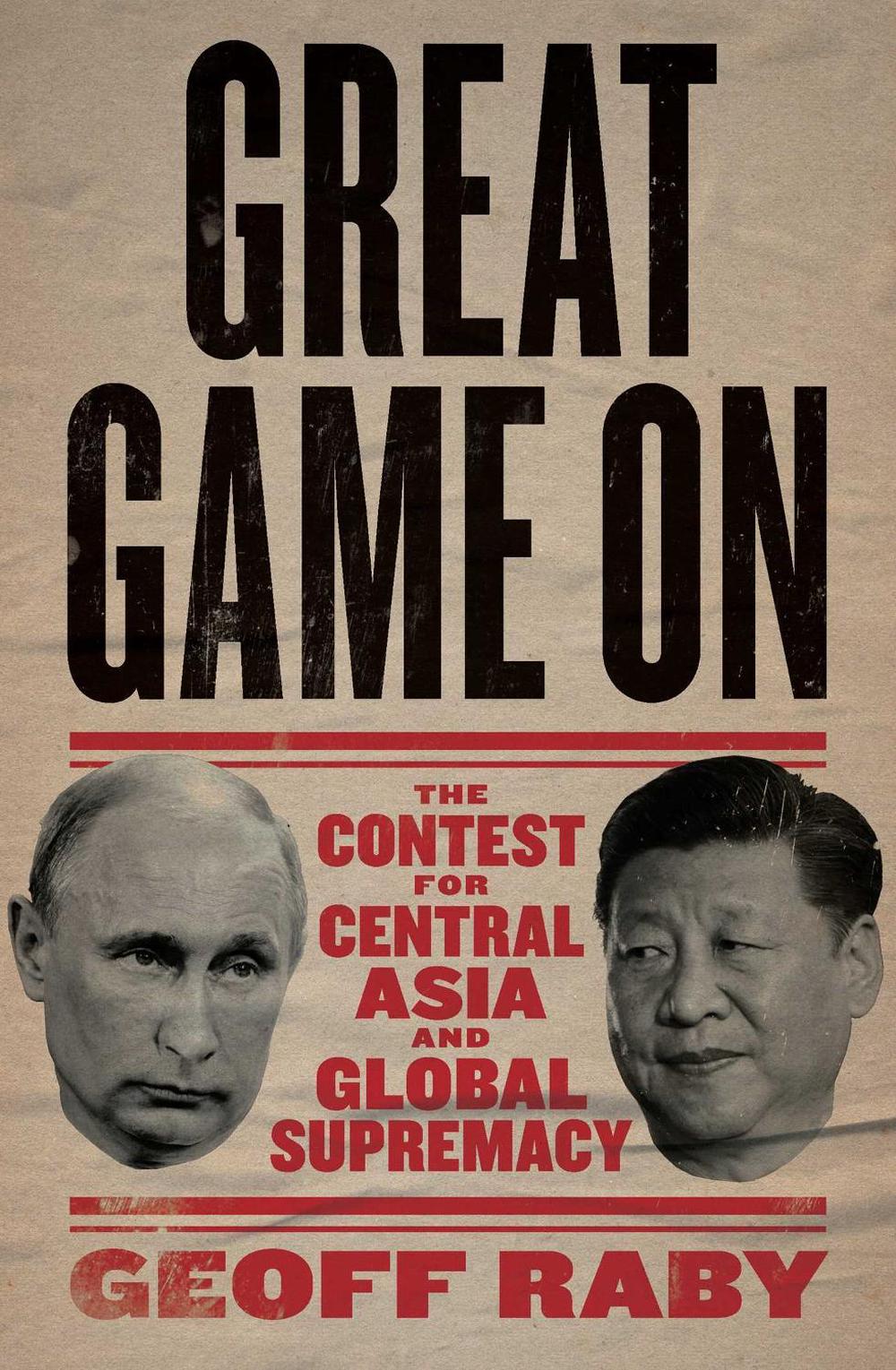 Great Game on by Geoff Raby - ISBN: 9780522879667