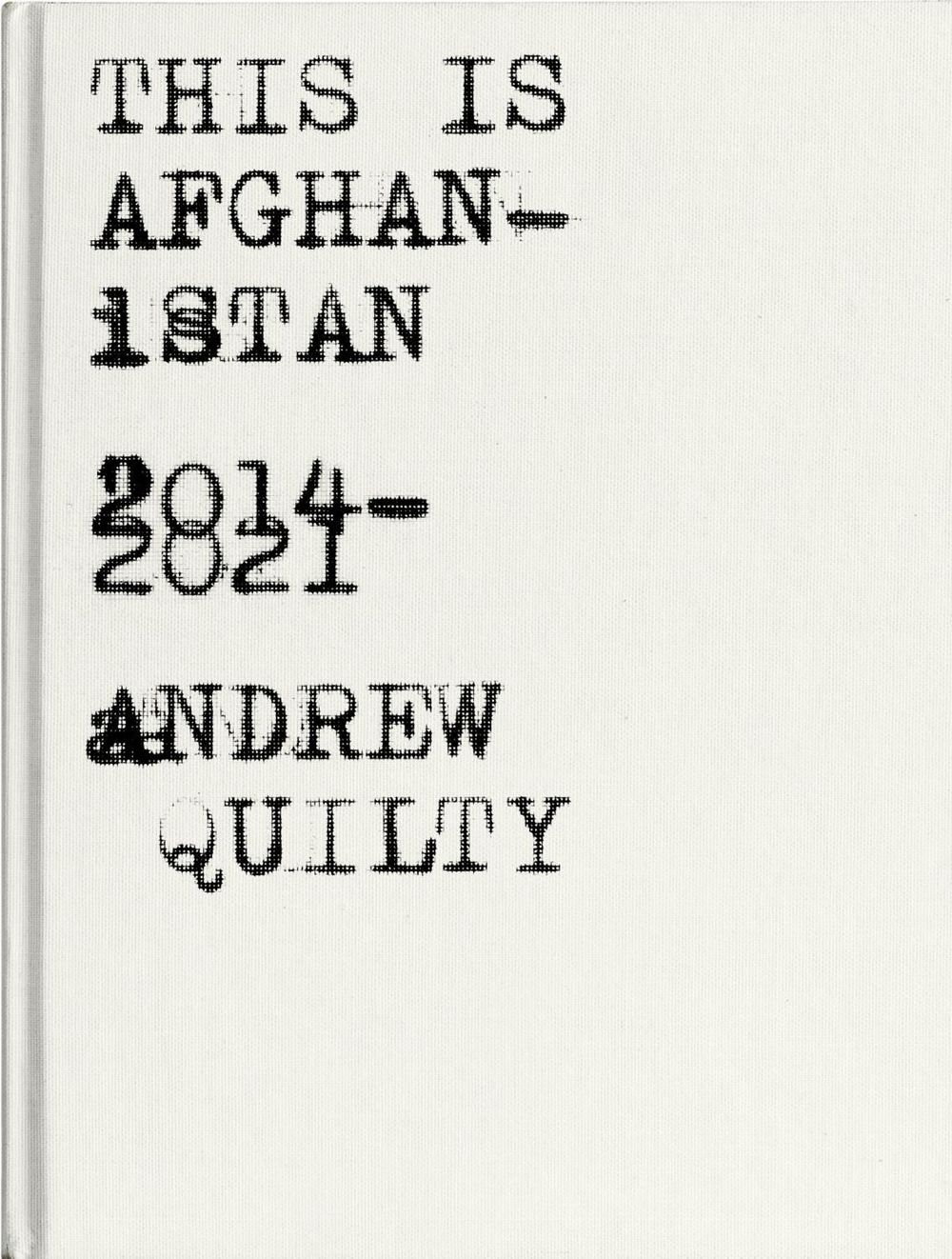 This Is Afghanistan by Andrew Quilty - ISBN: 9780522879681