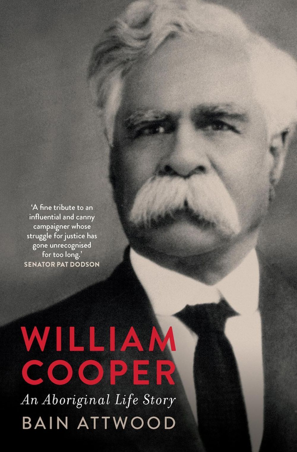 William Cooper by Bain Attwood - ISBN: 9780522879803