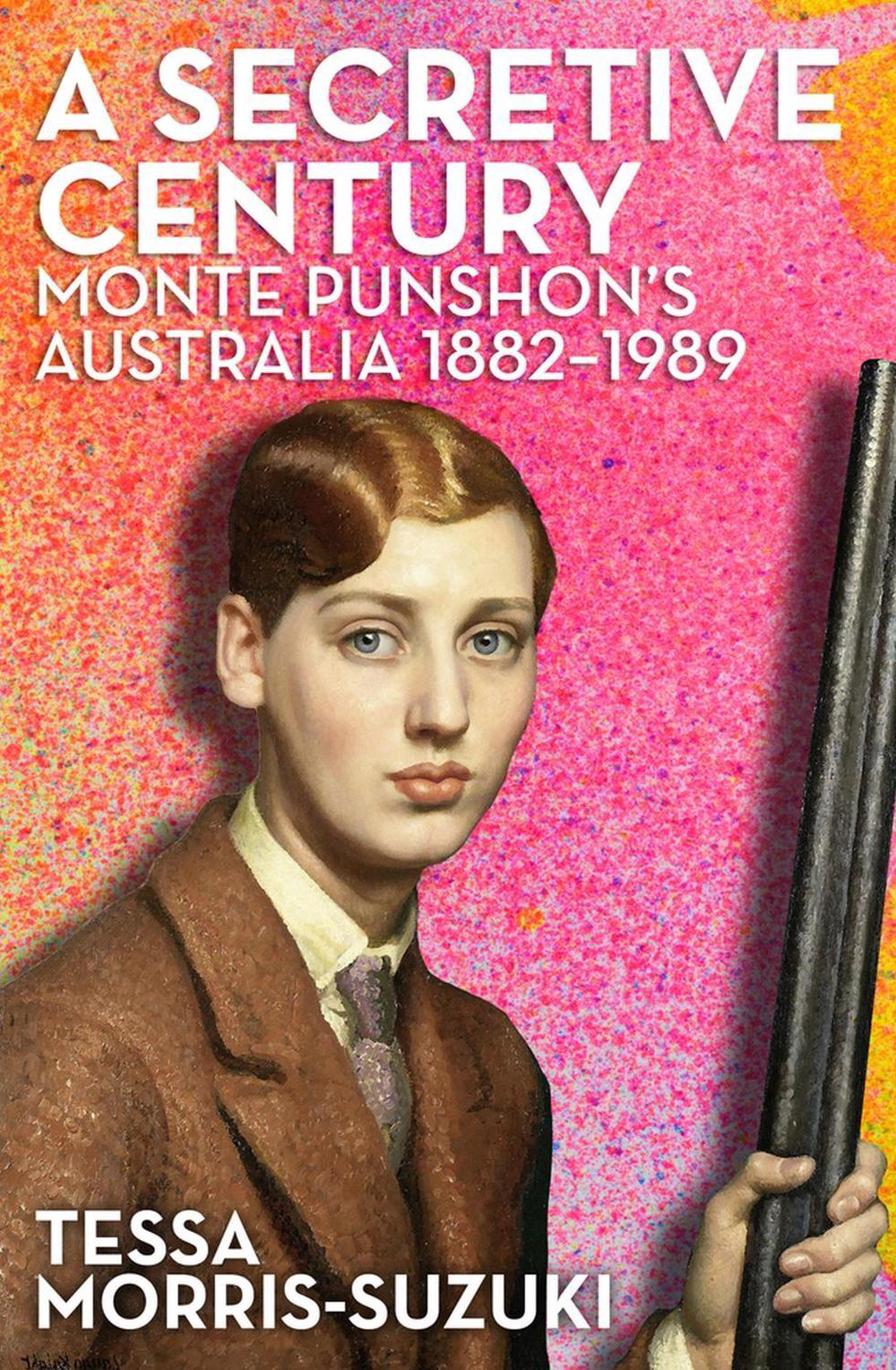 A Secretive Century by Tessa Morris-Suzuki - ISBN: 9780522879940