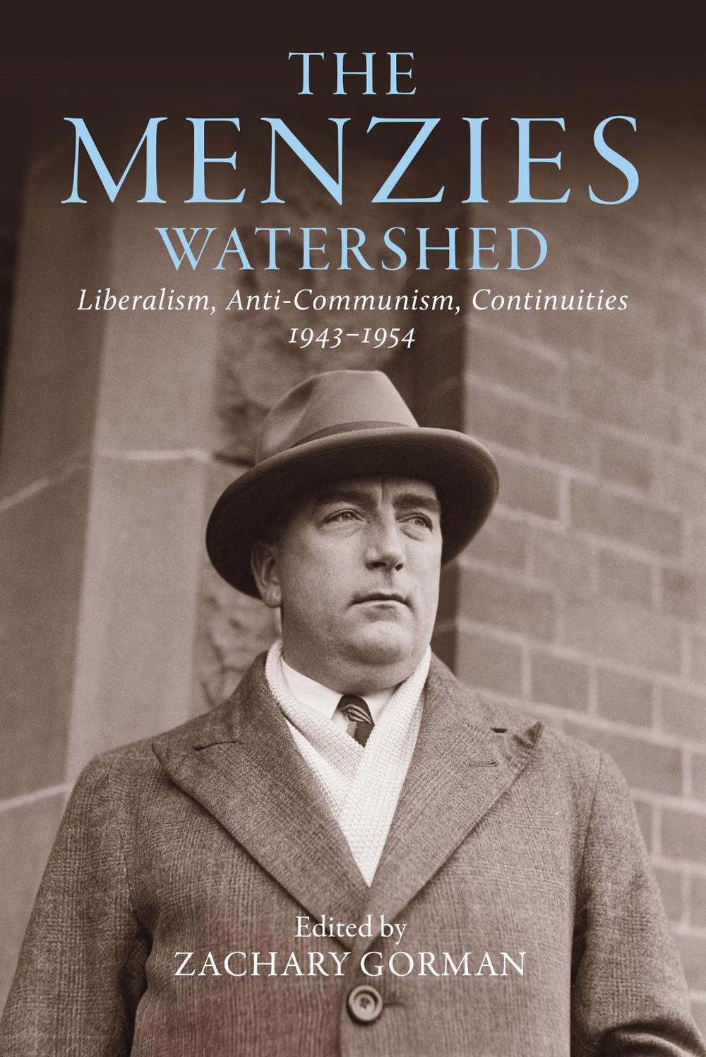 The Menzies Watershed by Zachary Gorman - ISBN: 9780522880205