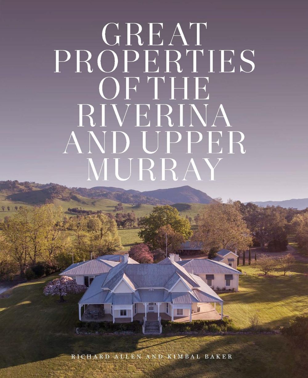 Great Properties of the Riverina and the Upper Murray by Richard Allen - ISBN: 9780522880656
