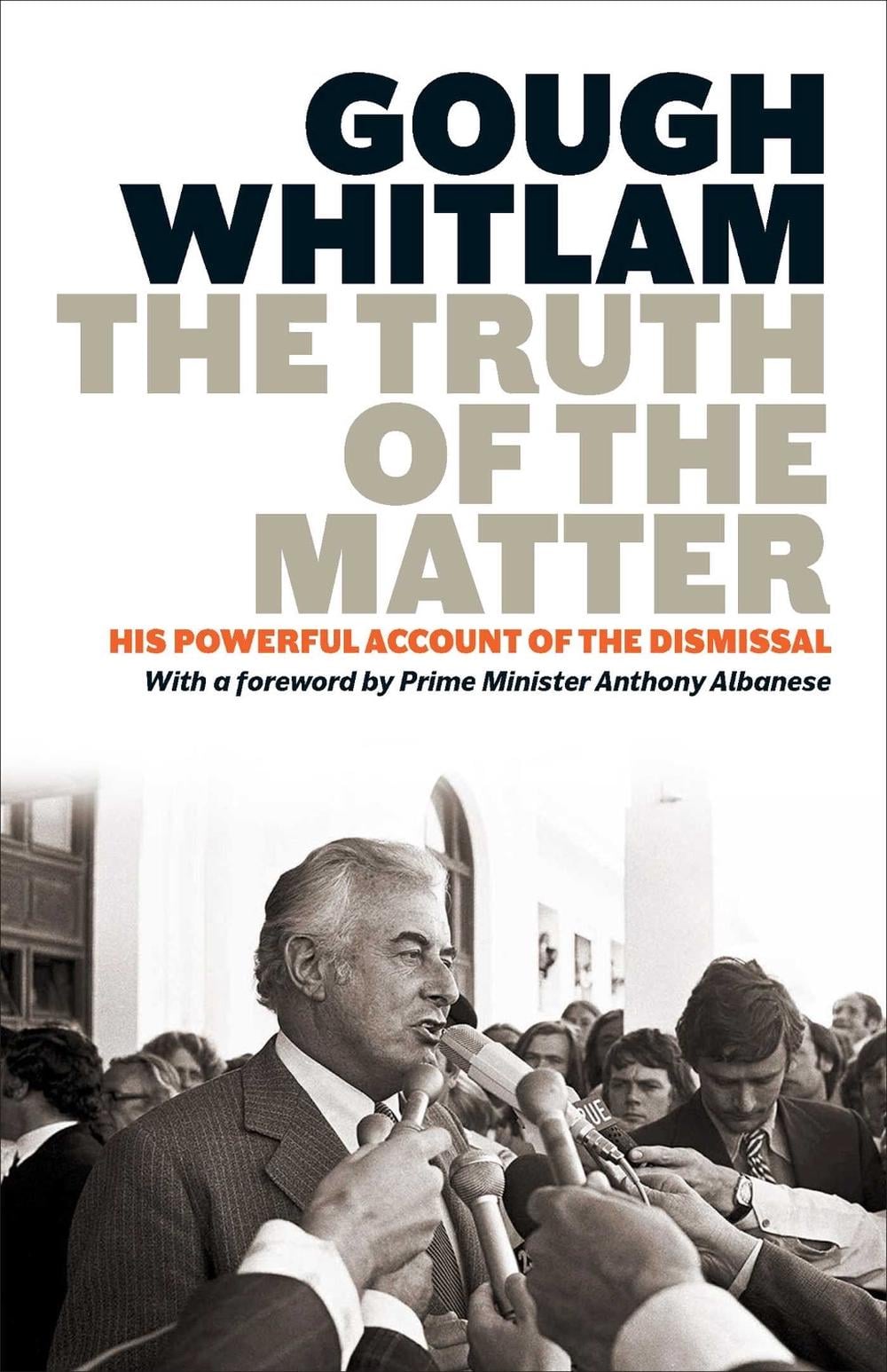 The Truth of the Matter by Gough Whitlam - ISBN: 9780522881172