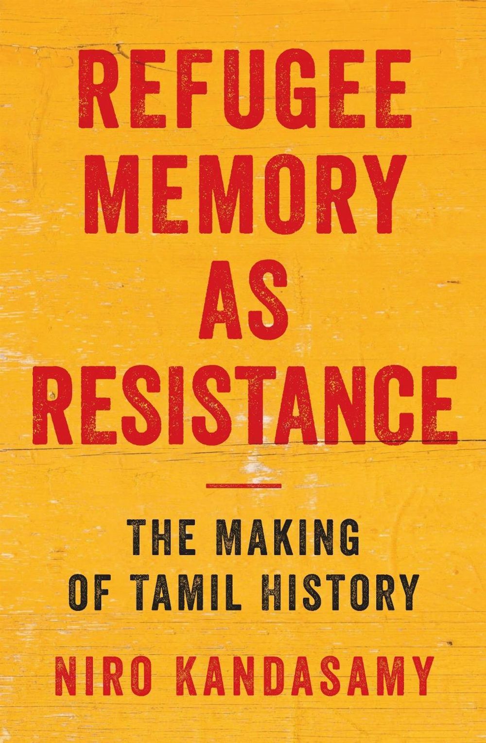 Refugee Memory As Resistance by Niro Kandasamy - ISBN: 9780522881219