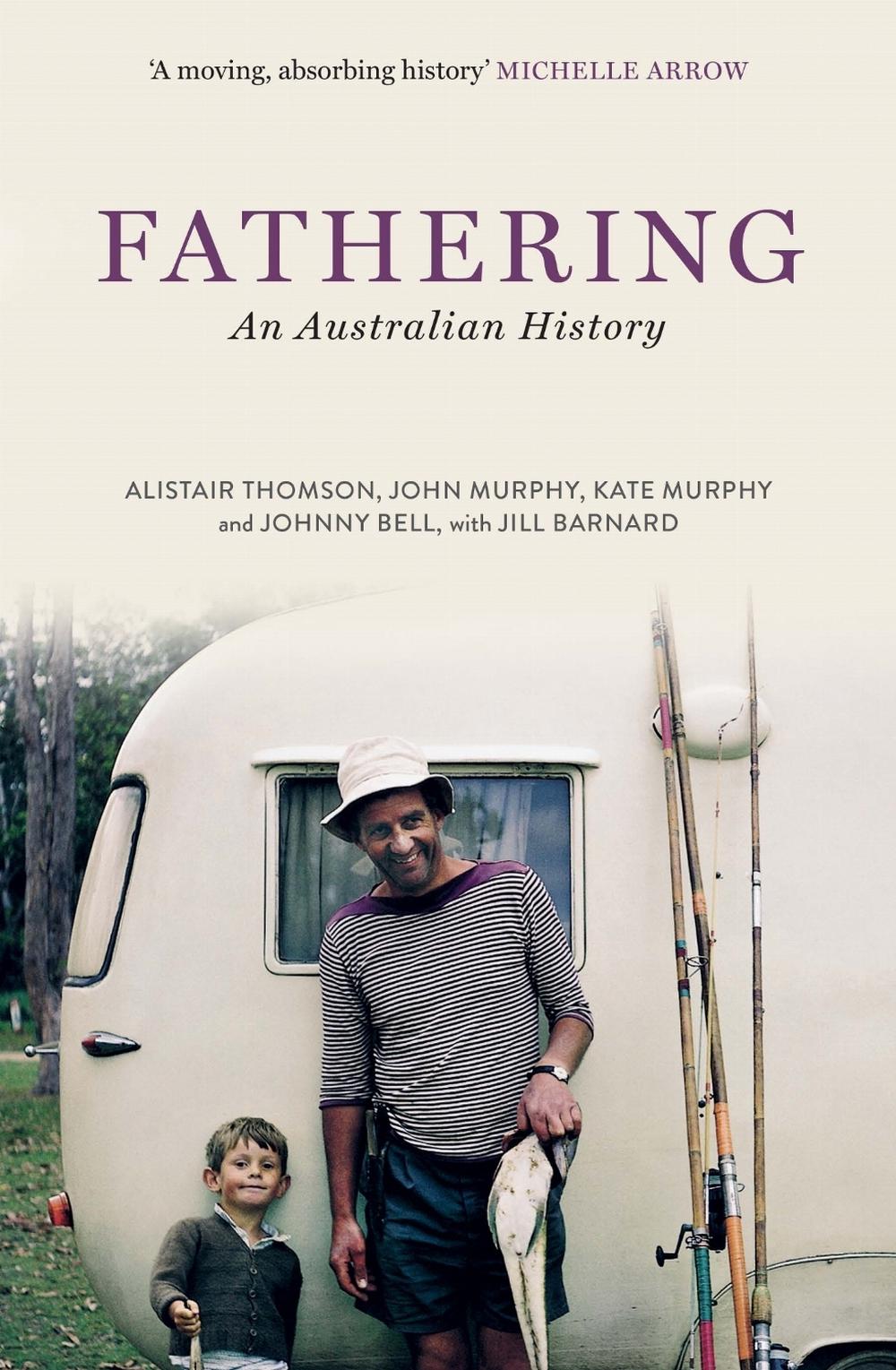 Fathering by Alistair Thomson - ISBN: 9780522881257