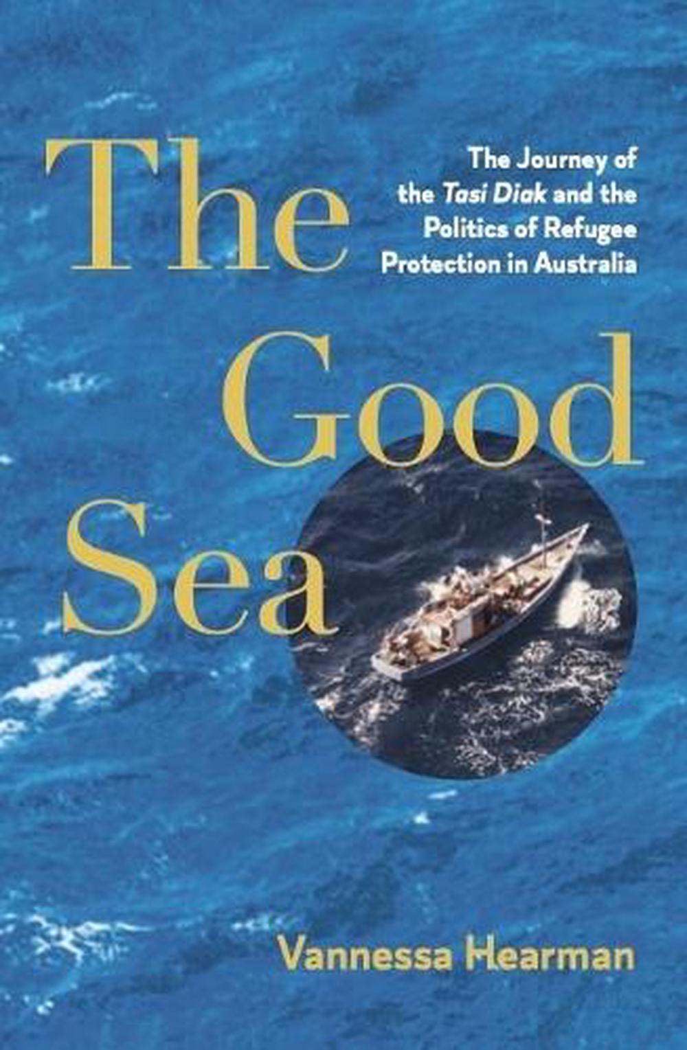 The Good Sea by Vannessa Hearman - ISBN: 9780522881677