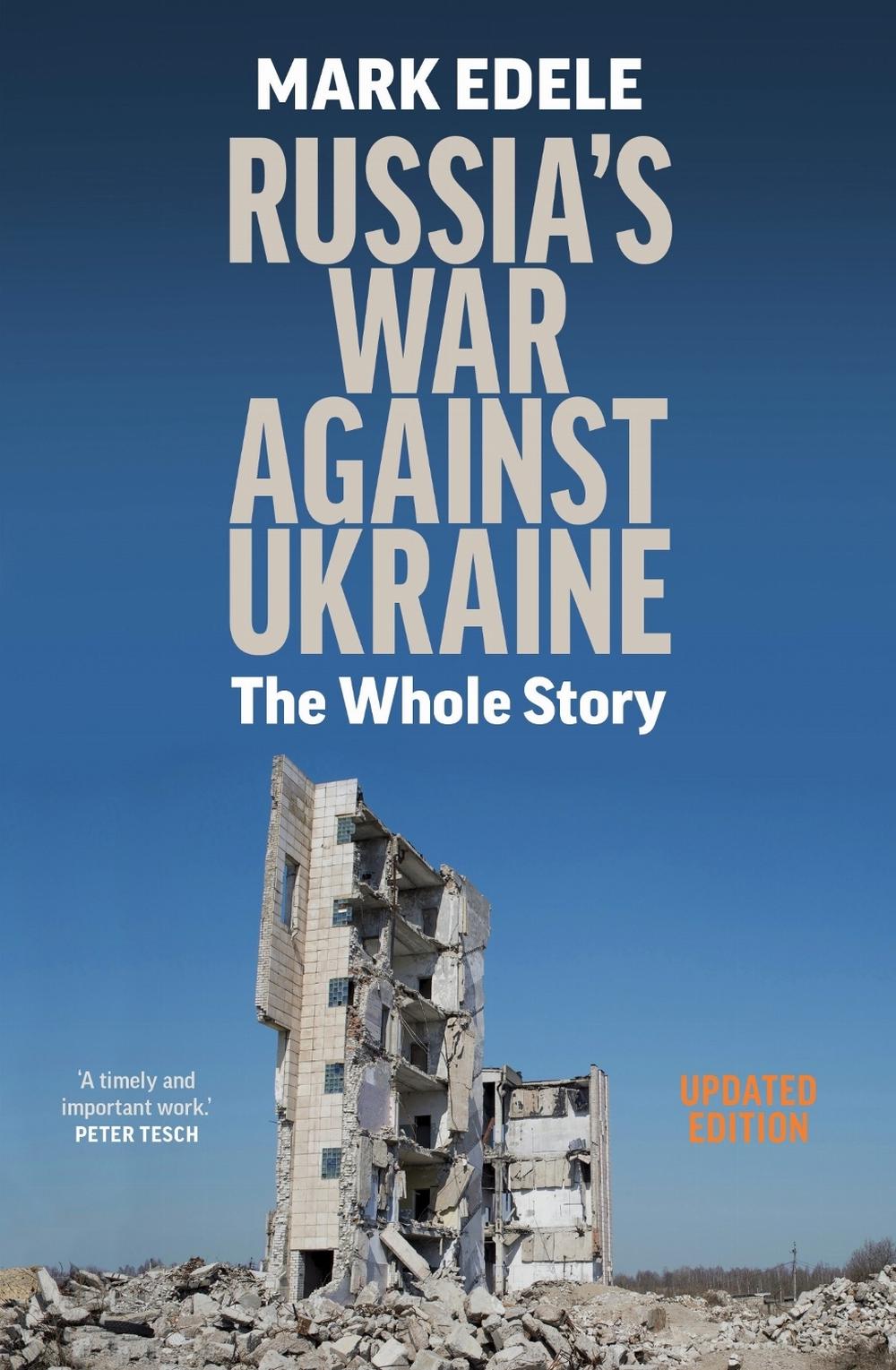 Russia's War Against Ukraine by Mark Edele - ISBN: 9780522882445