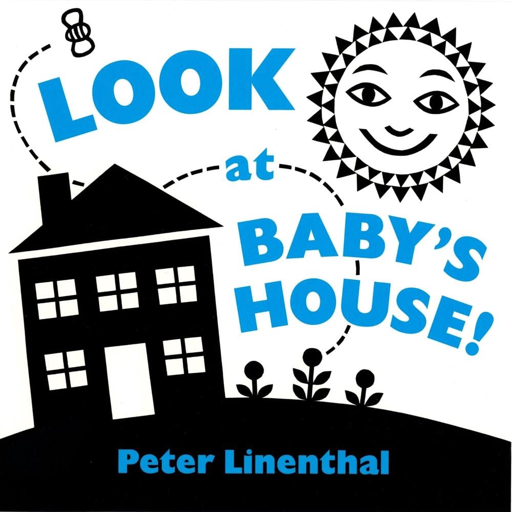 Look at Baby's House by Peter Linenthal - ISBN: 9780525420613