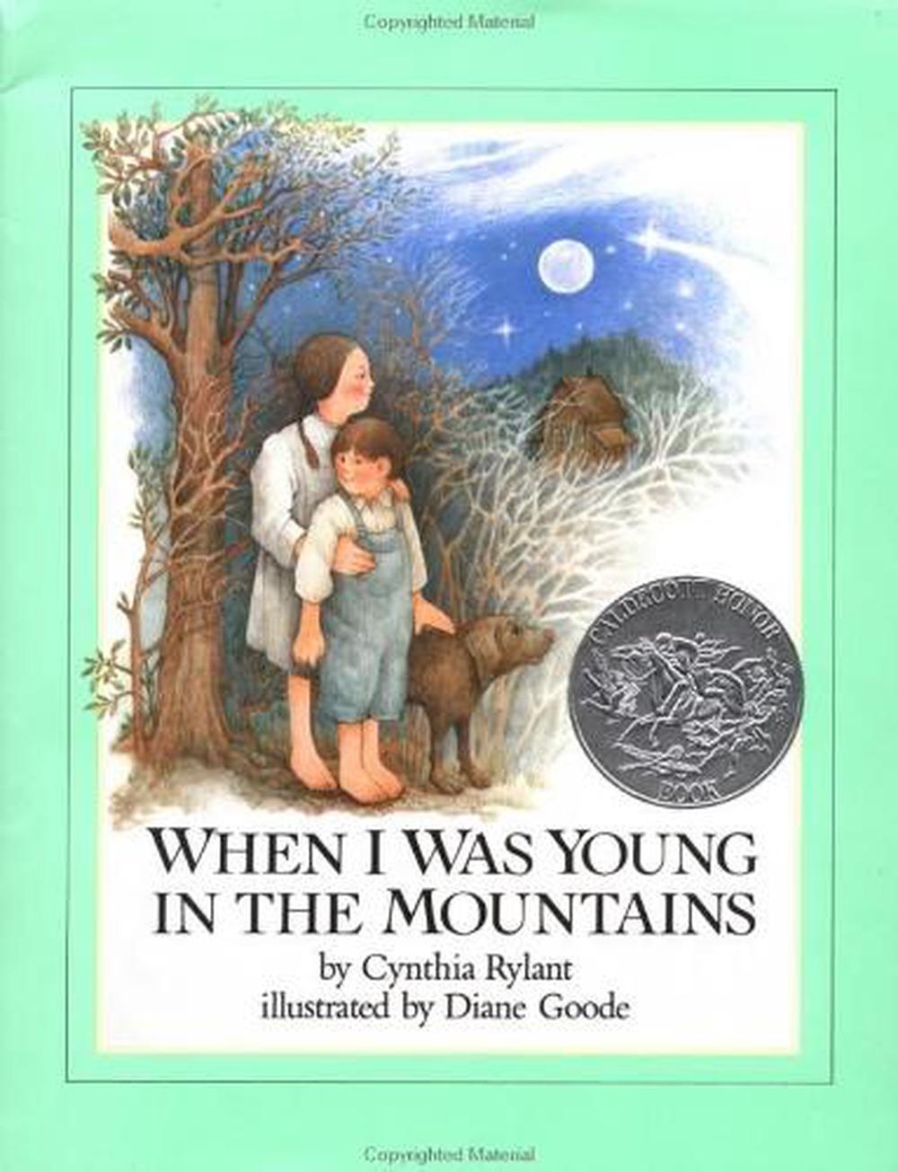 When I Was Young in the Mountains by Cynthia Rylant - ISBN: 9780525425250