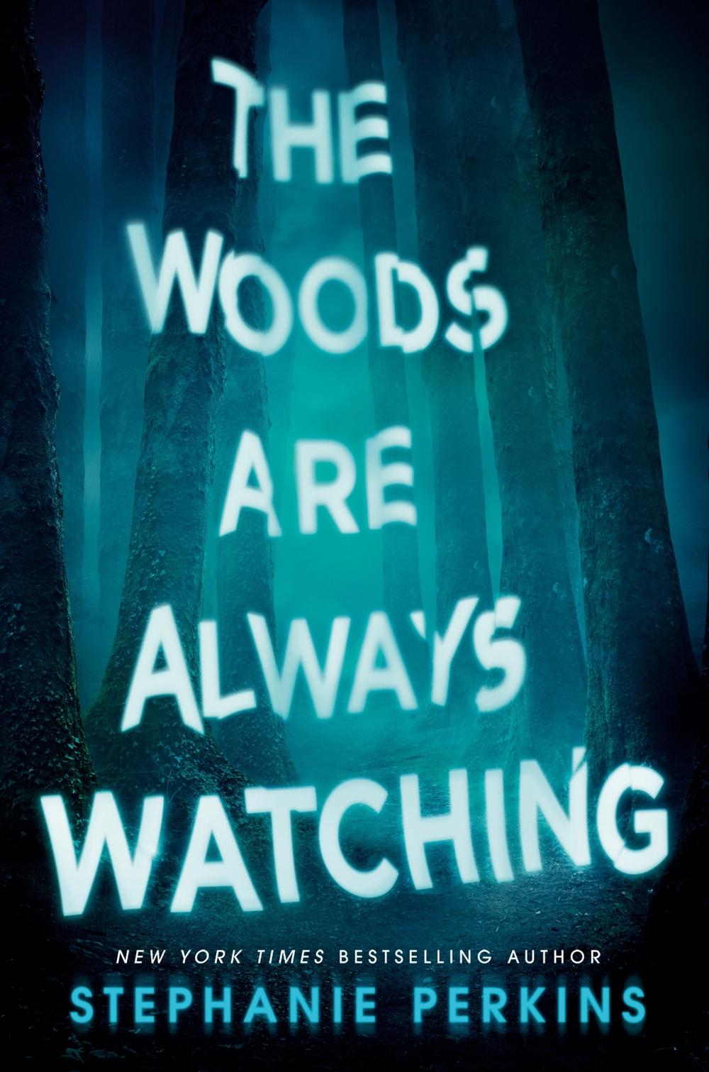 The Woods Are Always Watching, 9780525426028