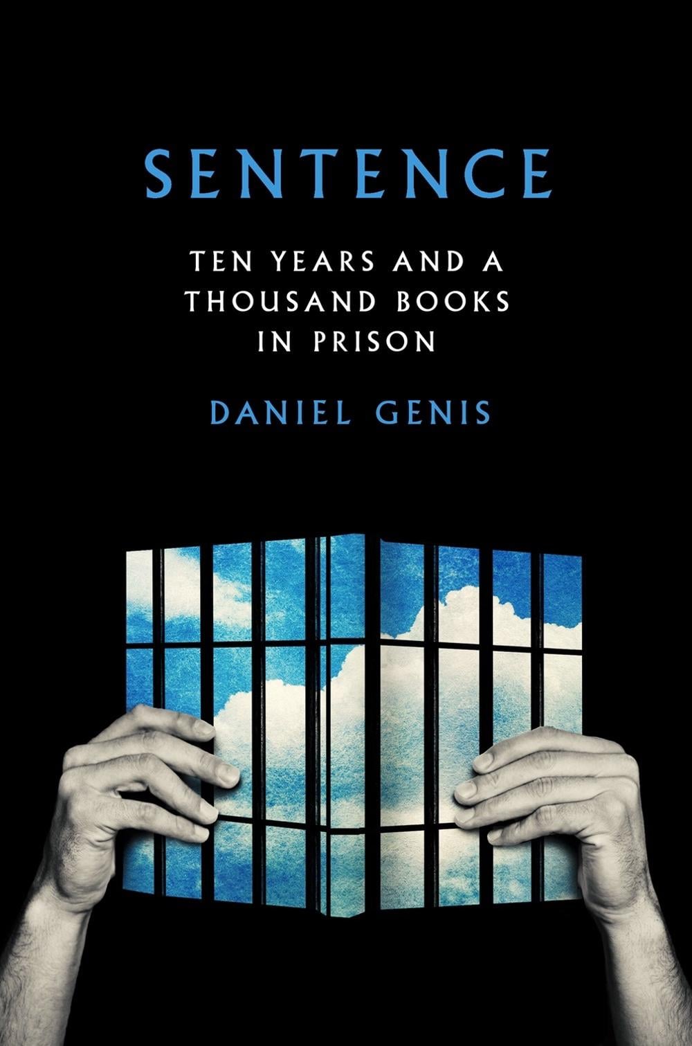 Sentence by Daniel Genis - ISBN: 9780525429555