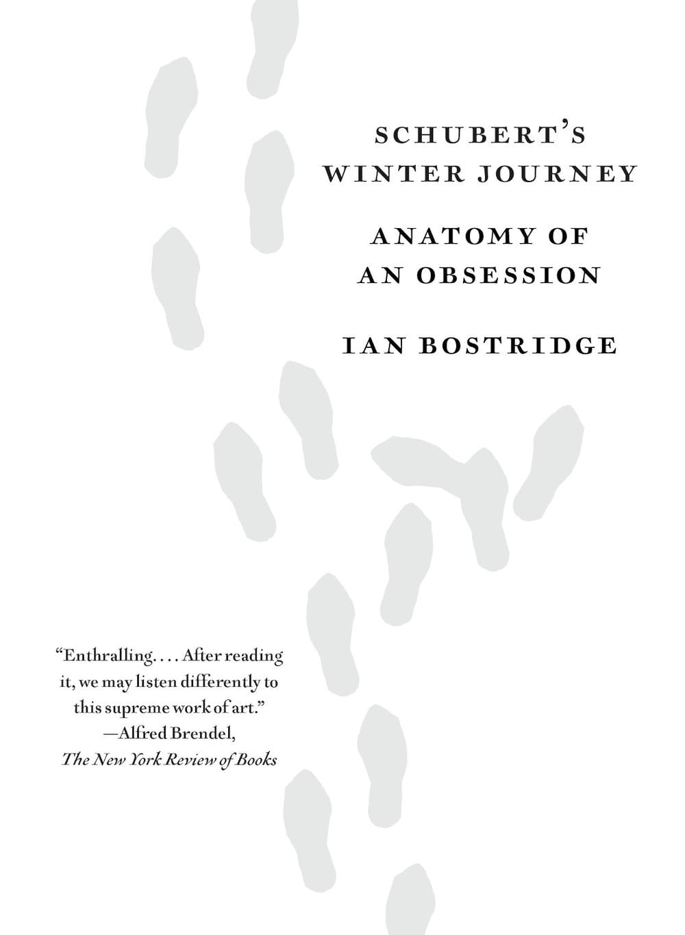 Schubert's Winter Journey by Ian Bostridge - ISBN: 9780525431800