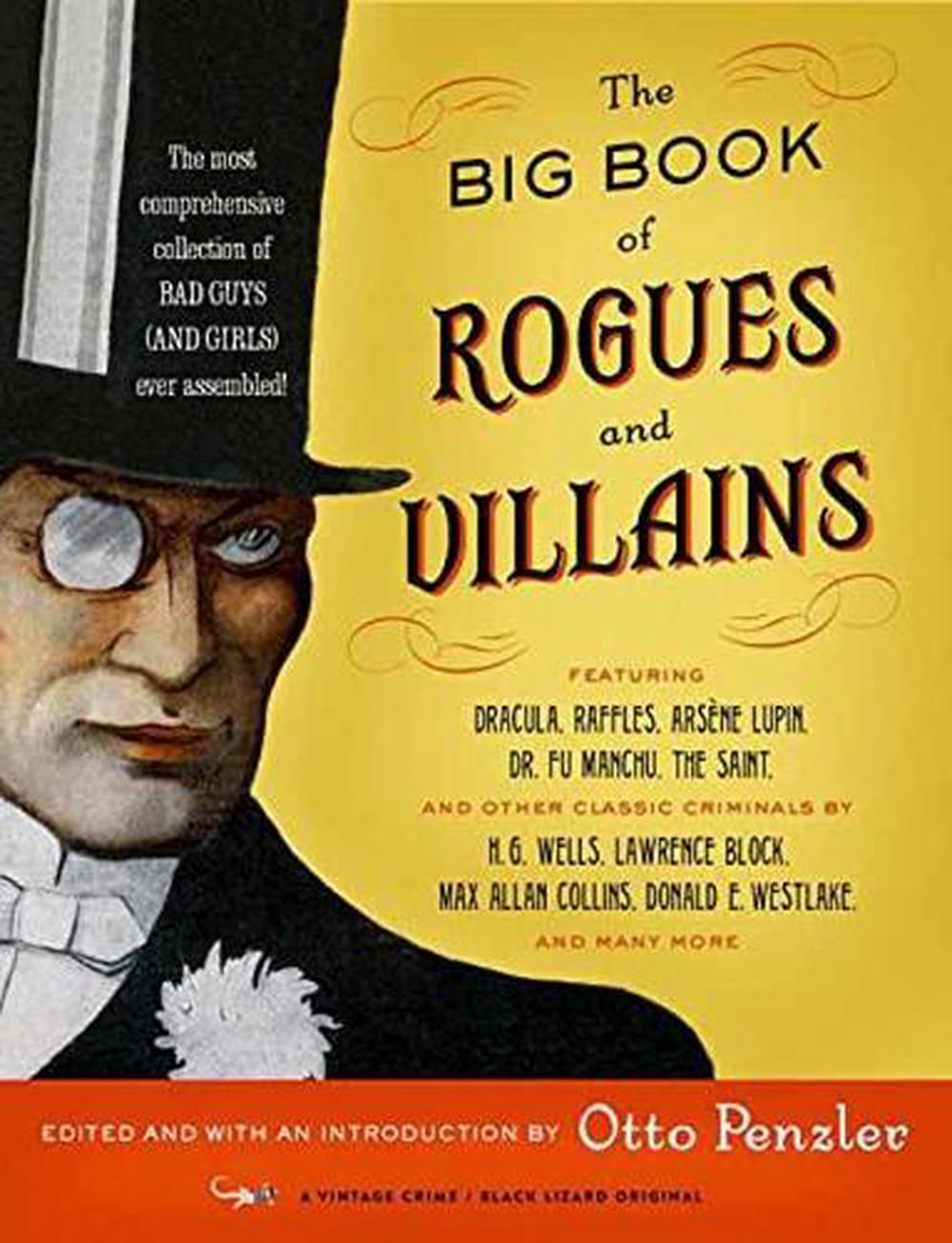 The Big Book of Rogues and Villains by Otto Penzler - ISBN: 9780525432487