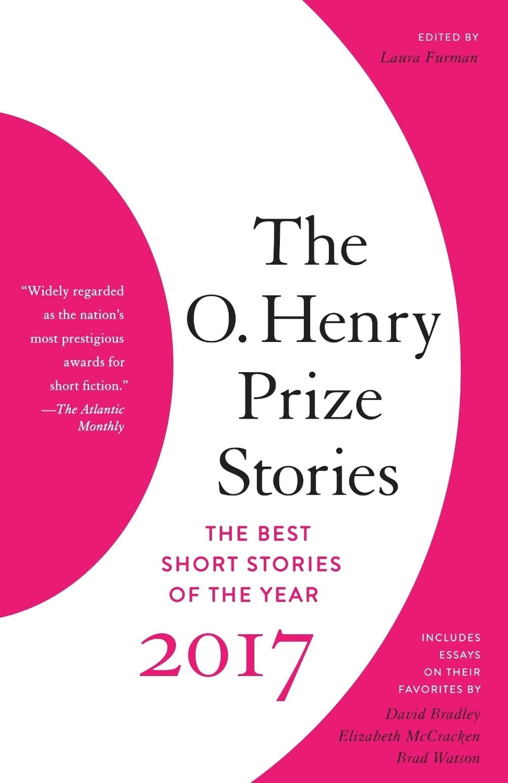 The O. Henry Prize Stories 2017 by Laura Furman - ISBN: 9780525432500