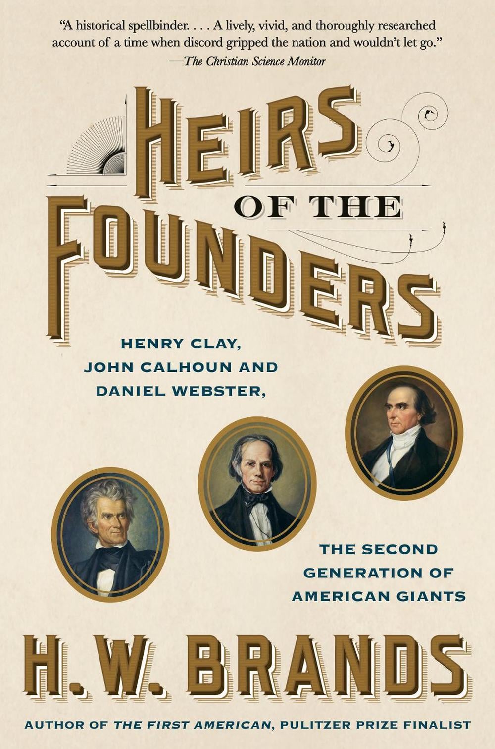 Heirs of the Founders by H.W. Brands - ISBN: 9780525433903