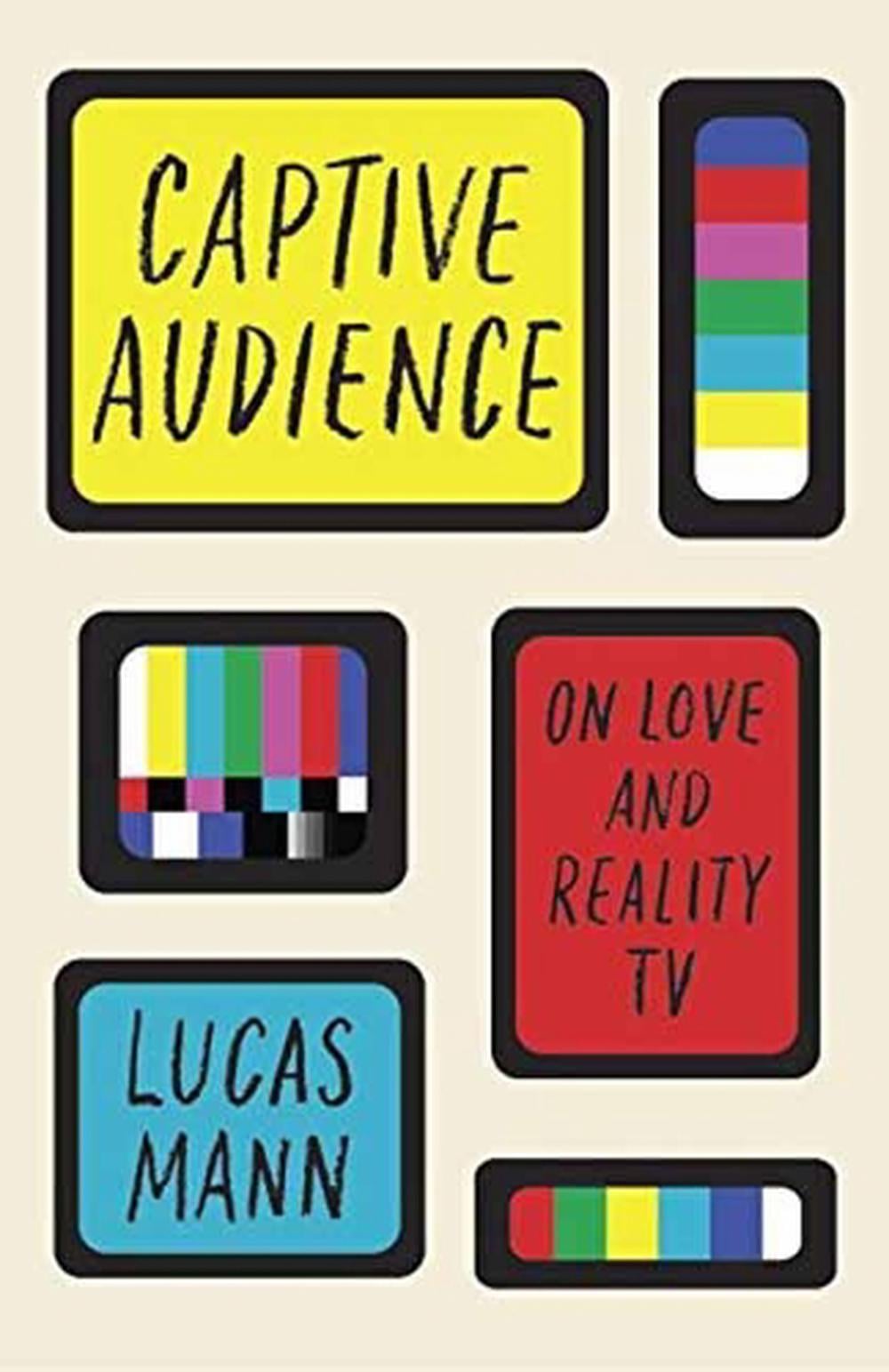 Captive Audience by Lucas Mann - ISBN: 9780525435549