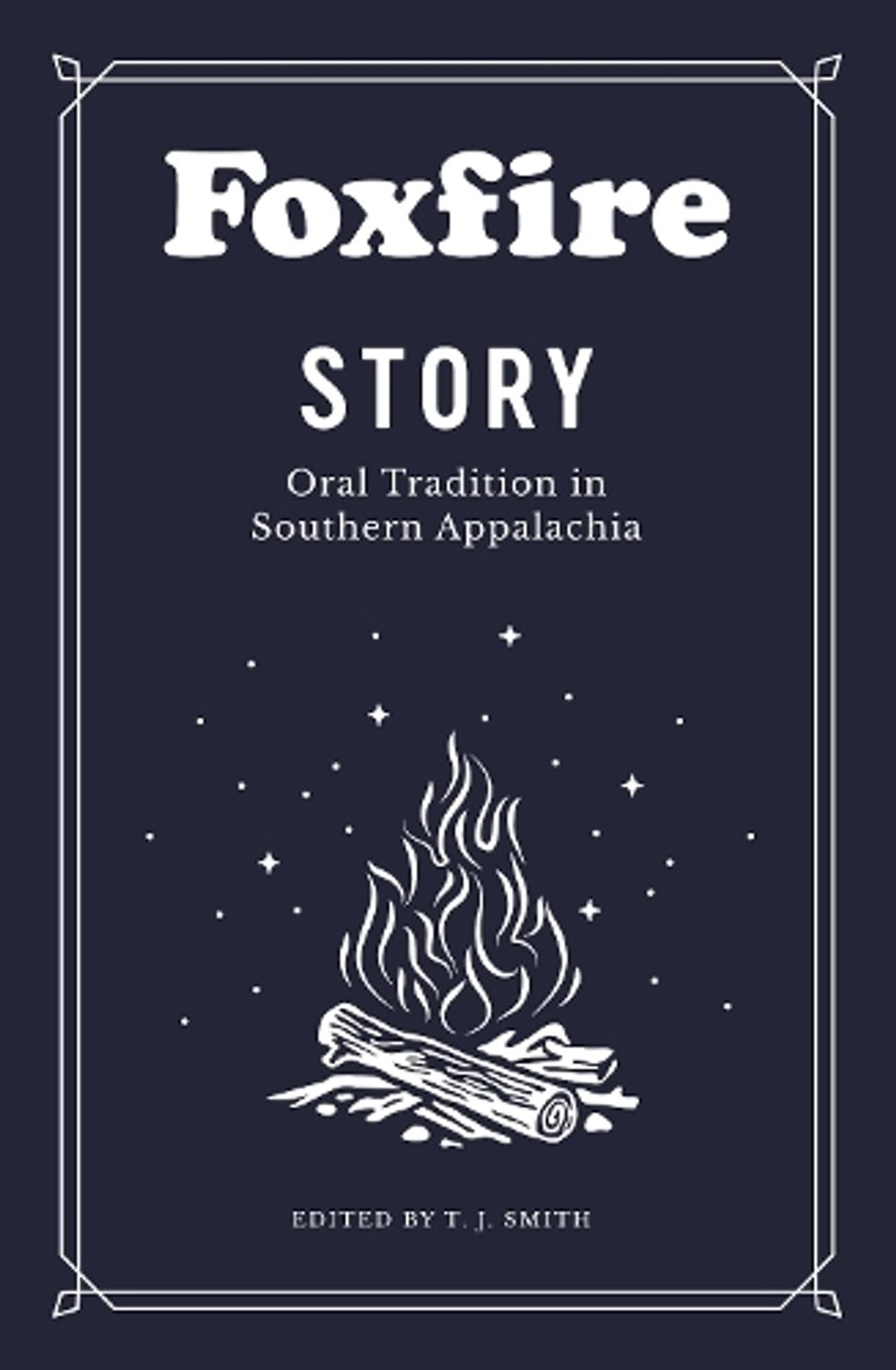 Foxfire Story by Foxfire Fund Inc - ISBN: 9780525436317