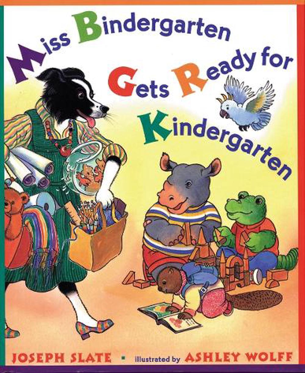 Miss Bindergarten Gets Ready for Kindergarten by Joseph Slate - ISBN: 9780525454465