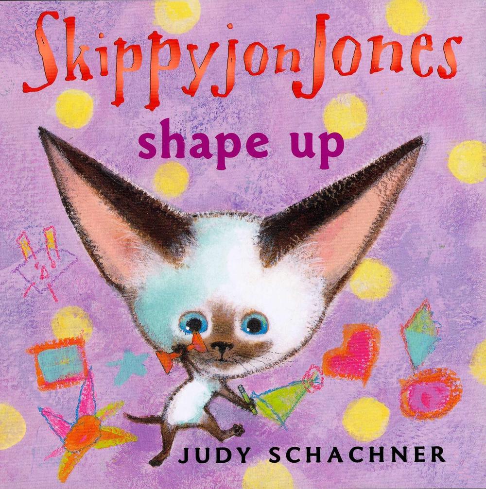 Skippyjon Jones Shape Up by Judy Schachner - ISBN: 9780525479574