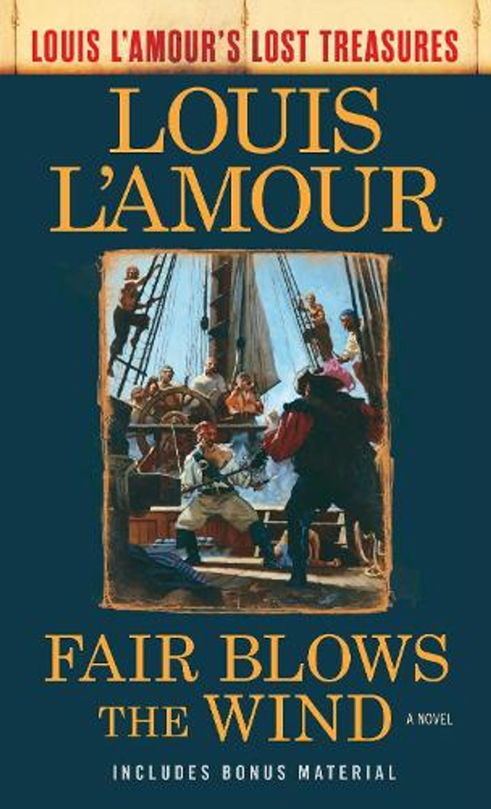 Fair Blows the Wind by Louis L'amour - ISBN: 9780525486275