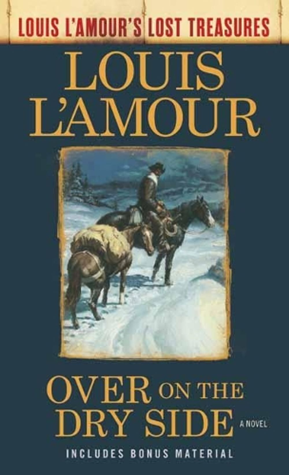 Over on the Dry Side by Louis L'Amour - ISBN: 9780525486312