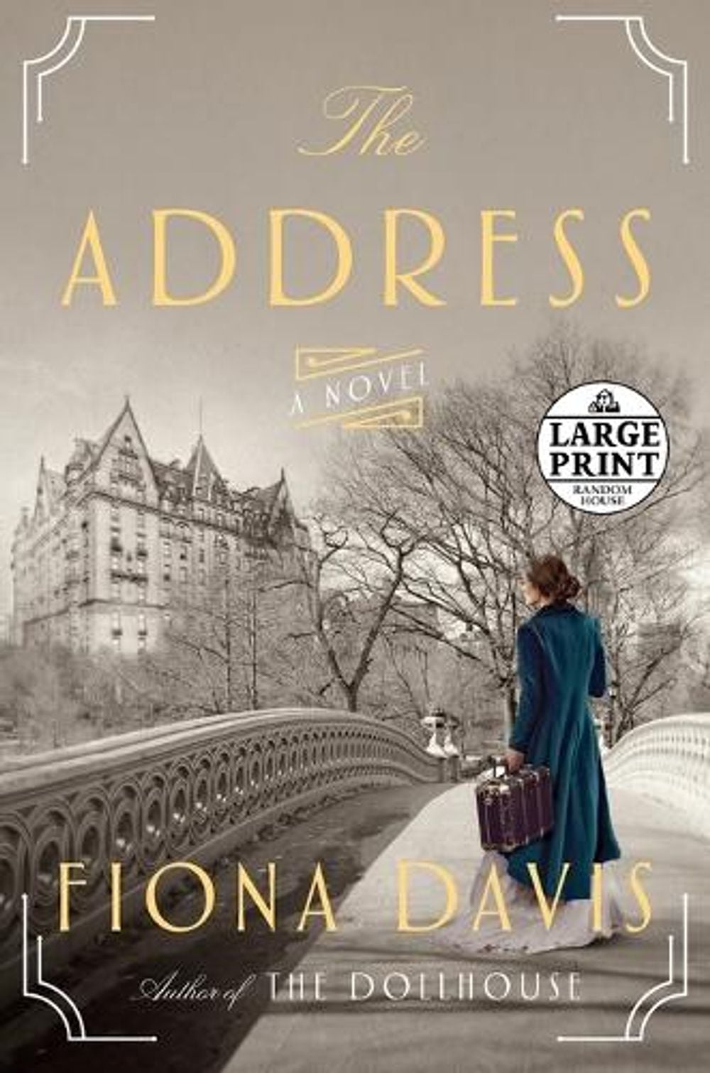 The Address by Fiona Davis - ISBN: 9780525501527