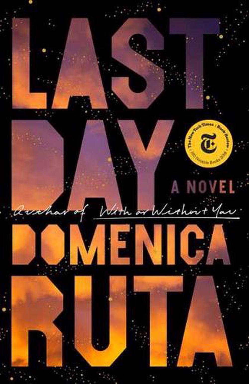 Last Day by Domenica Ruta - ISBN: 9780525510833