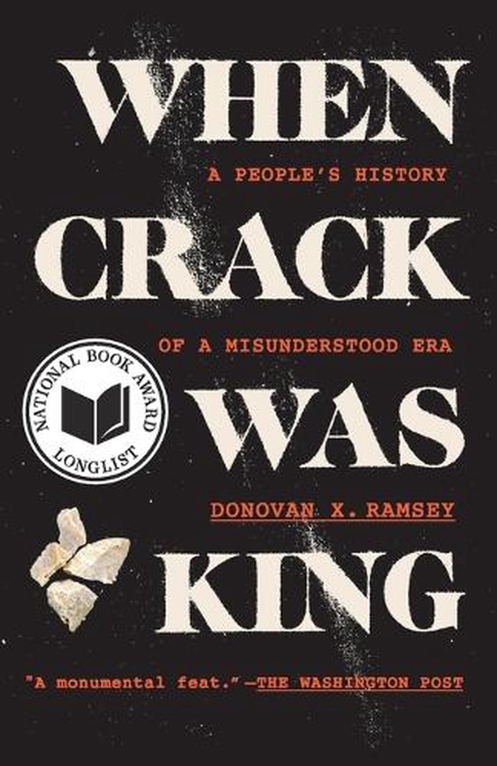 When Crack Was King, 9780525511816