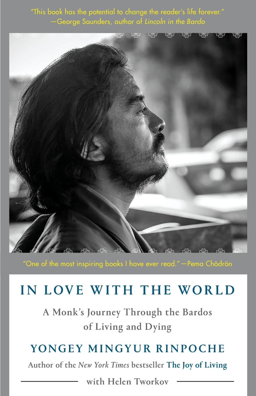 In Love with the World by Yongey Mingyur Rinpoche - ISBN: 9780525512547