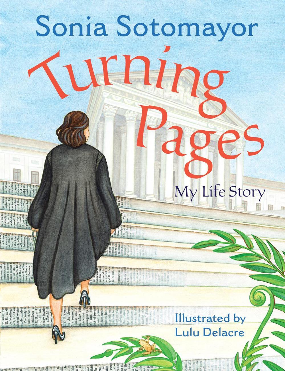 Turning Pages by Sonia Sotomayor - ISBN: 9780525514084