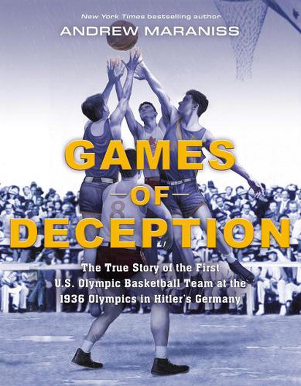 Games of Deception by Andrew Maraniss - ISBN: 9780525514657