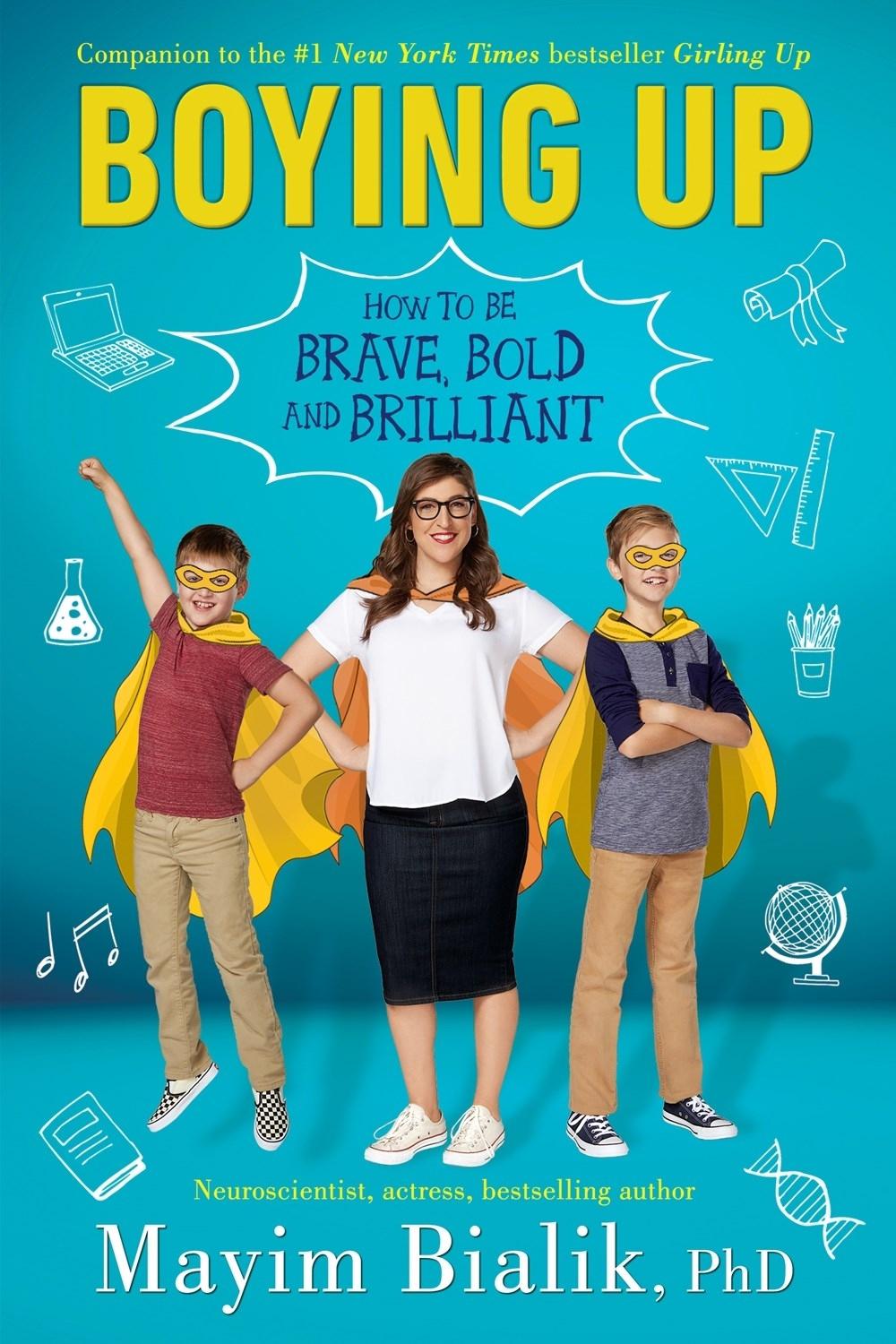 Boying Up by Mayim Bialik - ISBN: 9780525515999