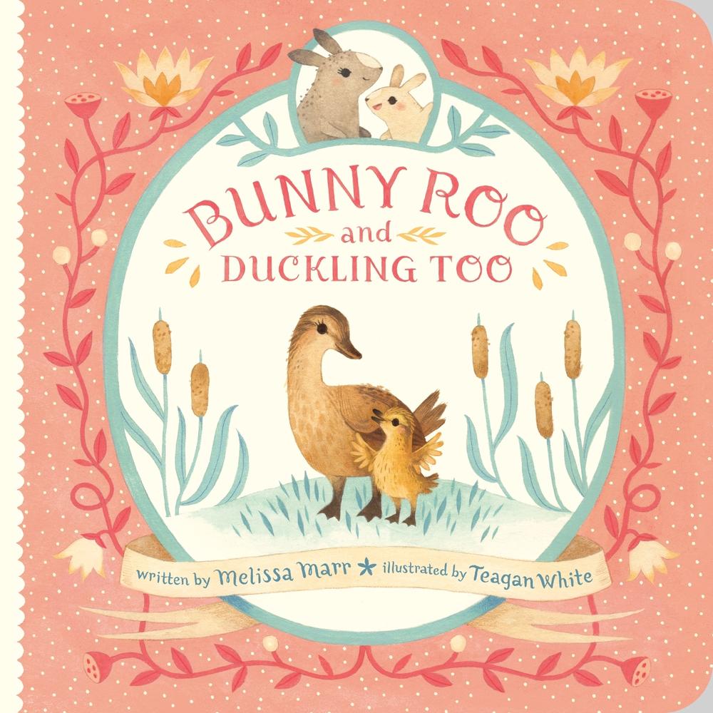 Bunny Roo and Duckling Too by Melissa Marr - ISBN: 9780525516088