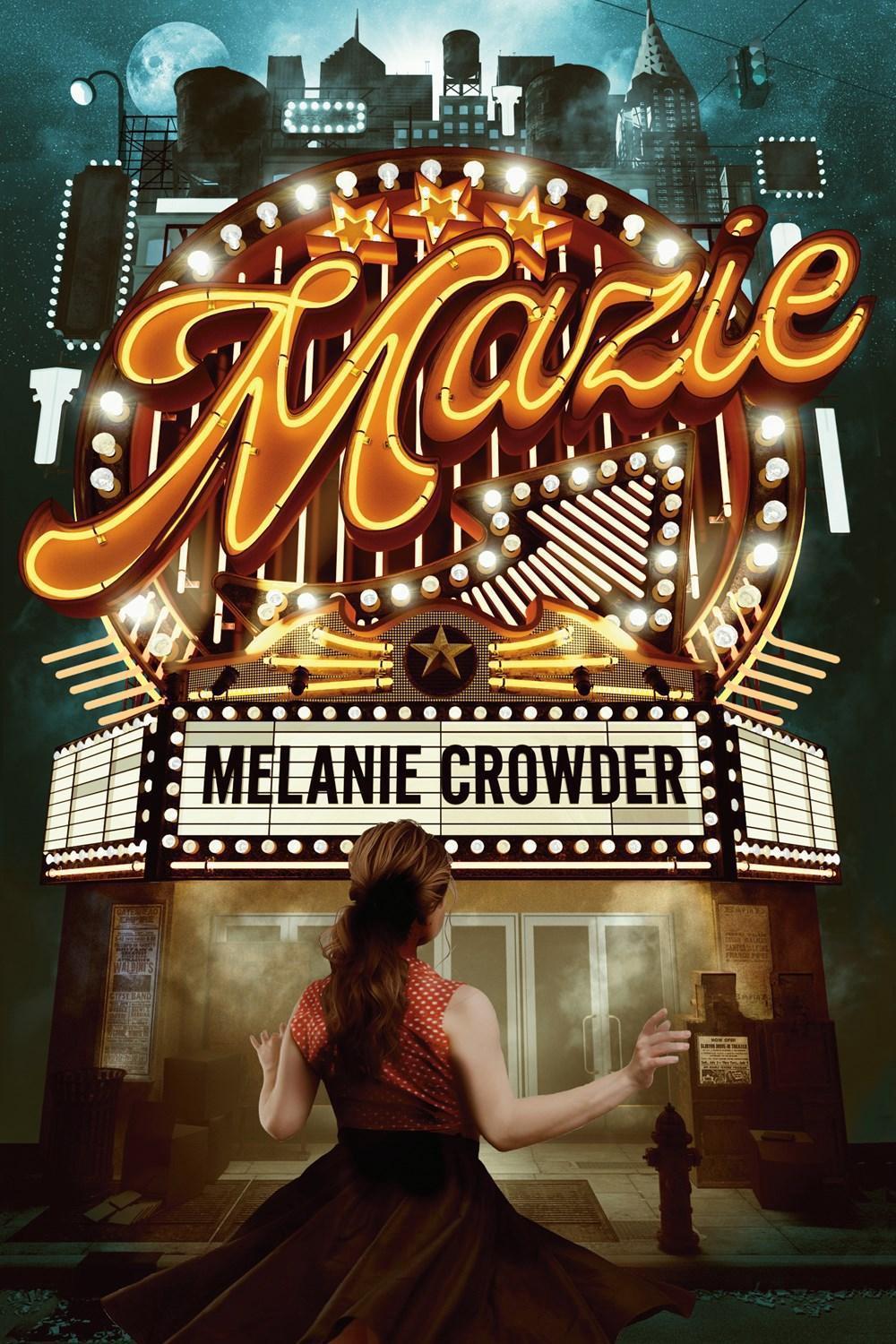 Mazie by Melanie Crowder - ISBN: 9780525516767